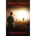 Scouts of the Apocalypse: Zombie Plague
