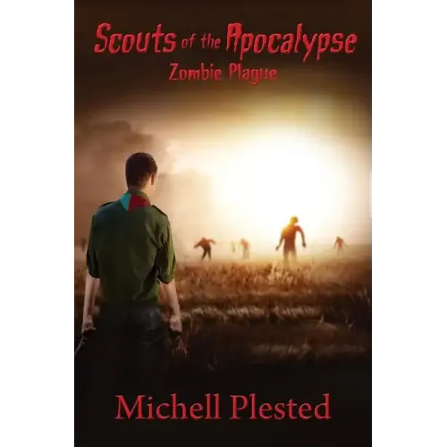 Scouts of the Apocalypse: Zombie Plague