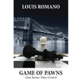 Game of Pawns: Gino Ranno Takes Control