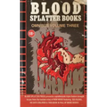 Blood Splatter Books Omnibus Volume 3