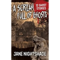 A Scream Full of Ghosts