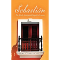 Sebastián: The Much Anticipated Sequel to Luisa