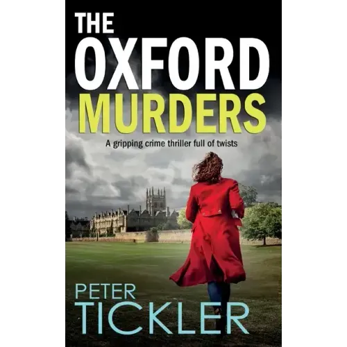 THE OXFORD MURDERS a gripping crime thriller full of twists