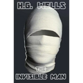 The Invisible Man: A Grotesque Romance