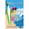 Death by Surfboard