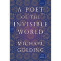 A Poet of the Invisible World