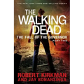 Walking Dead: The Fall of the Governor: Part Two