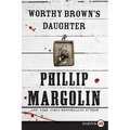 Worthy Brown's Daughter