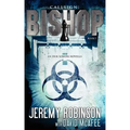 Callsign: Bishop: Bishop: Bishop - Book 1 (an Erik Somers - Chess Team Novella)