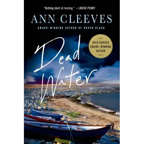 Dead Water: A Shetland Mystery
