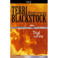 Trial by Fire