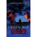 Crystal Blue Murder