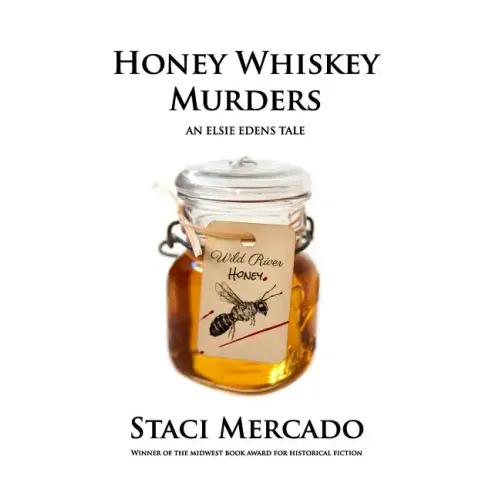Honey Whiskey Murders
