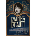 Bathing Beauty: A Novel of Marie Prevost