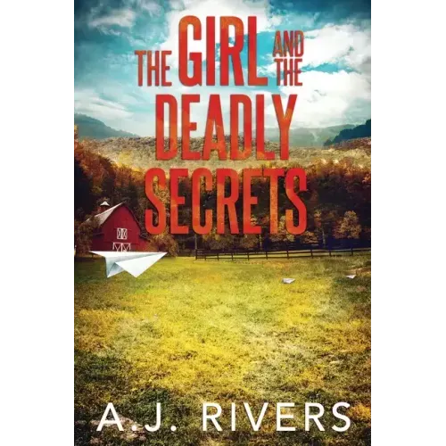 The Girl and the Deadly Secrets
