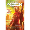 Denver Moon: The Minds of Mars (Book One)