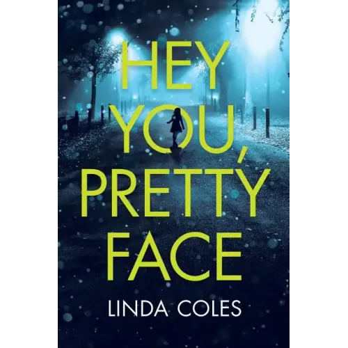 Hey You, Pretty Face