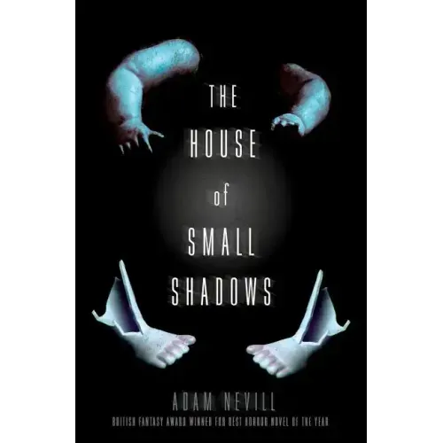 House of Small Shadows