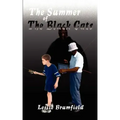 The Summer of the Black Cats