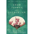Snow Flower and the Secret Fan