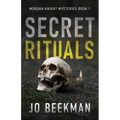 Secret Rituals
