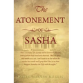 The Atonement of Sasha
