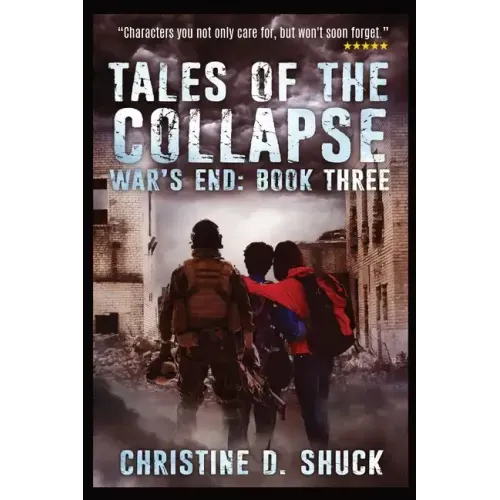 War's End: Tales of the Collapse