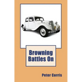 Browning Battles On