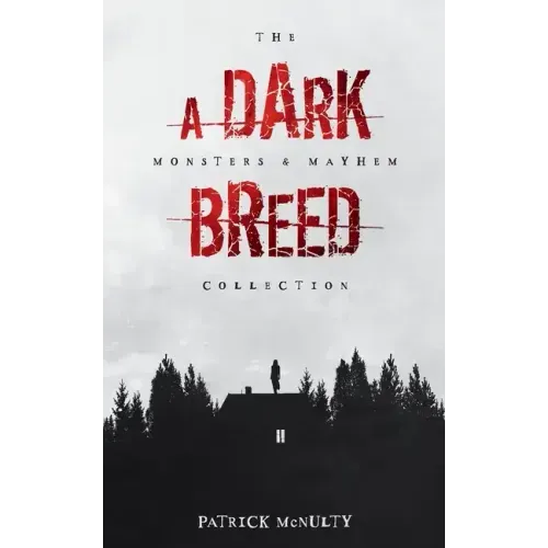 A Dark Breed
