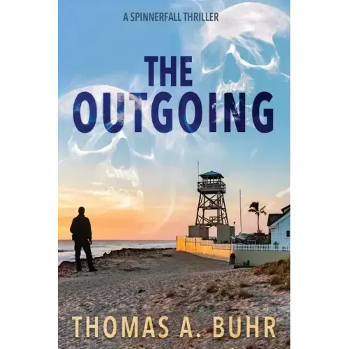 The Outgoing: A Spinnerfall Thriller
