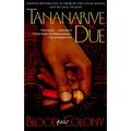 Blood Colony