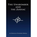 The Unabomber and the Zodiac