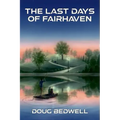 The Last Days of Fairhaven
