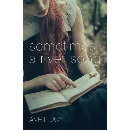 Sometimes A River Song