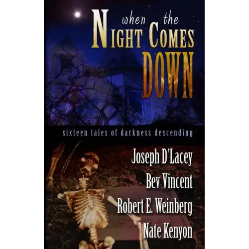 When The Night Comes Down