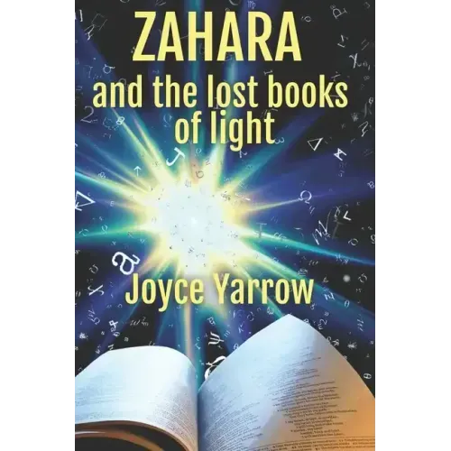Zahara and the Lost Books of Light