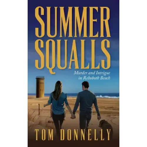 Summer Squalls: Murder and Romance in Rehoboth Beach