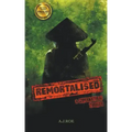 Remortalised: A Supernatural Thriller