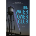 The Water Tower Club