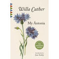 My Antonia: Introduction by Jane Smiley