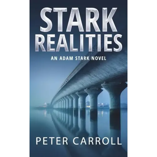 Stark Realities: An Adam Stark Novel