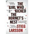 The Girl Who Kicked the Hornet's Nest: A Lisbeth Salander Novel