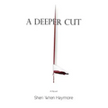 A Deeper Cut