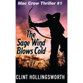 The Sage Wind Blows Cold
