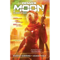Denver Moon: The Minds of Mars (Book One)