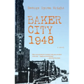 Baker City 1948