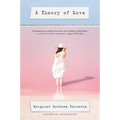 A Theory of Love