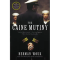 The Caine Mutiny: A Novel of World War II