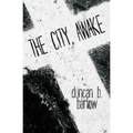 The City, Awake