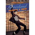 Graceland Jailhouse & Rock!